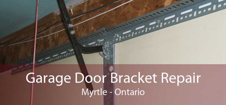 Garage Door Bracket Repair Myrtle - Ontario