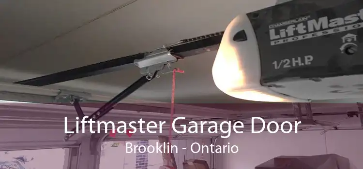 Liftmaster Garage Door Brooklin - Ontario