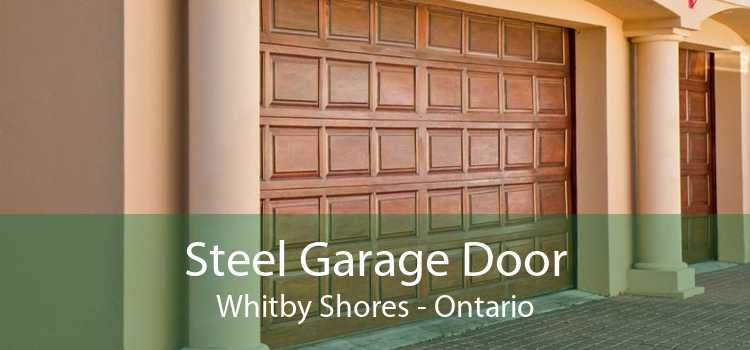 Steel Garage Door Whitby Shores - Ontario